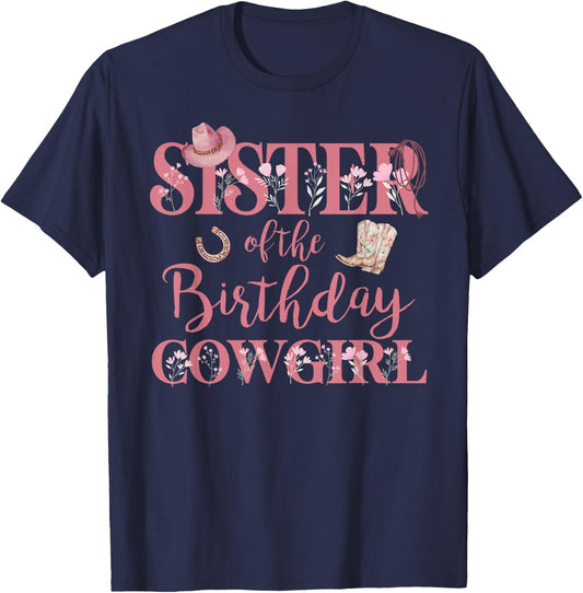 Sister of The Birthday Cowgirl Rodeo Party 1st B-day Girl T-Shirt - T-Shirt | Navy