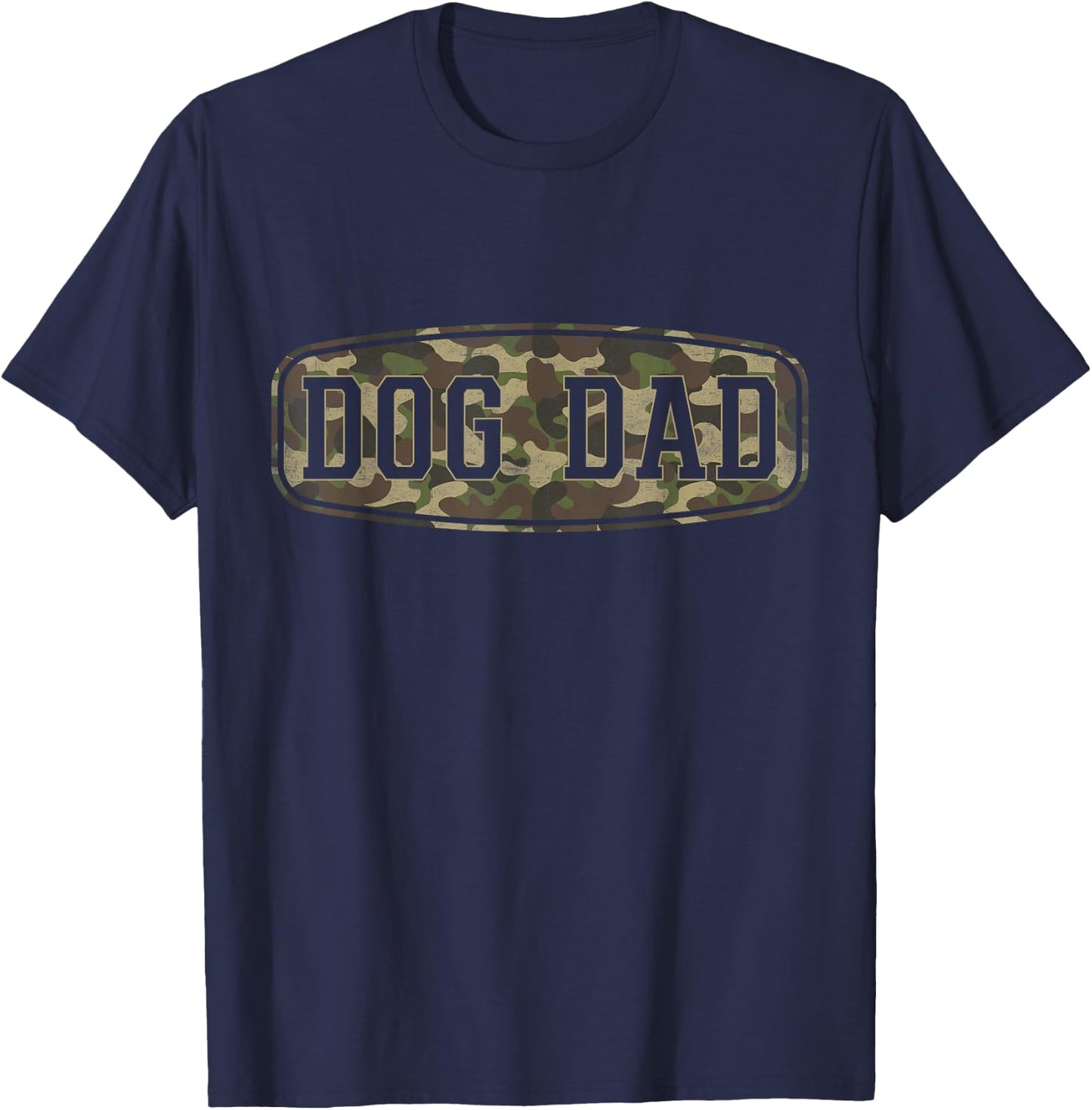Camo Dog Dad Camourflage Badge Fathers Day T-Shirt - T-Shirt | Navy
