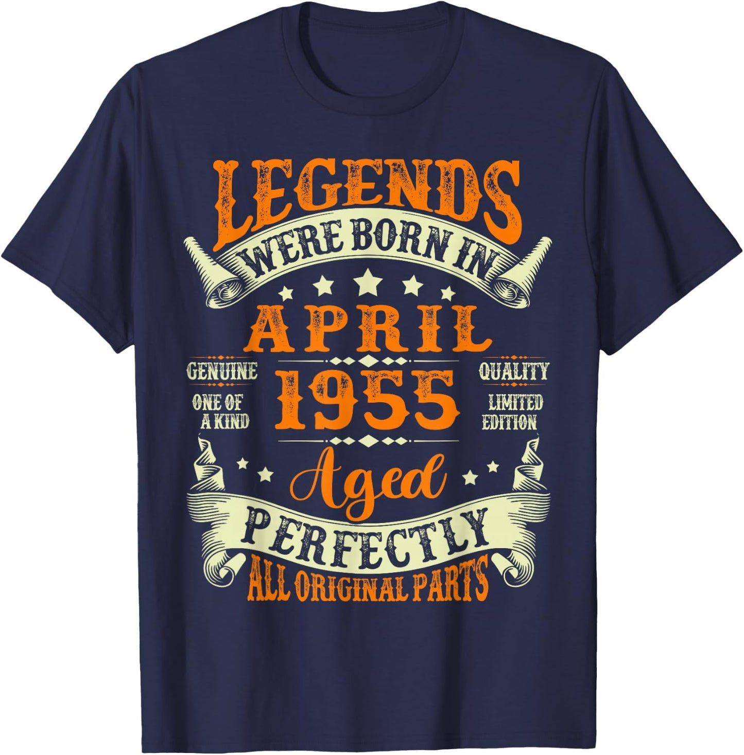 70 Years Old Legend since April 1955 70th Birthday Men Women T-Shirt - T-Shirt | Navy