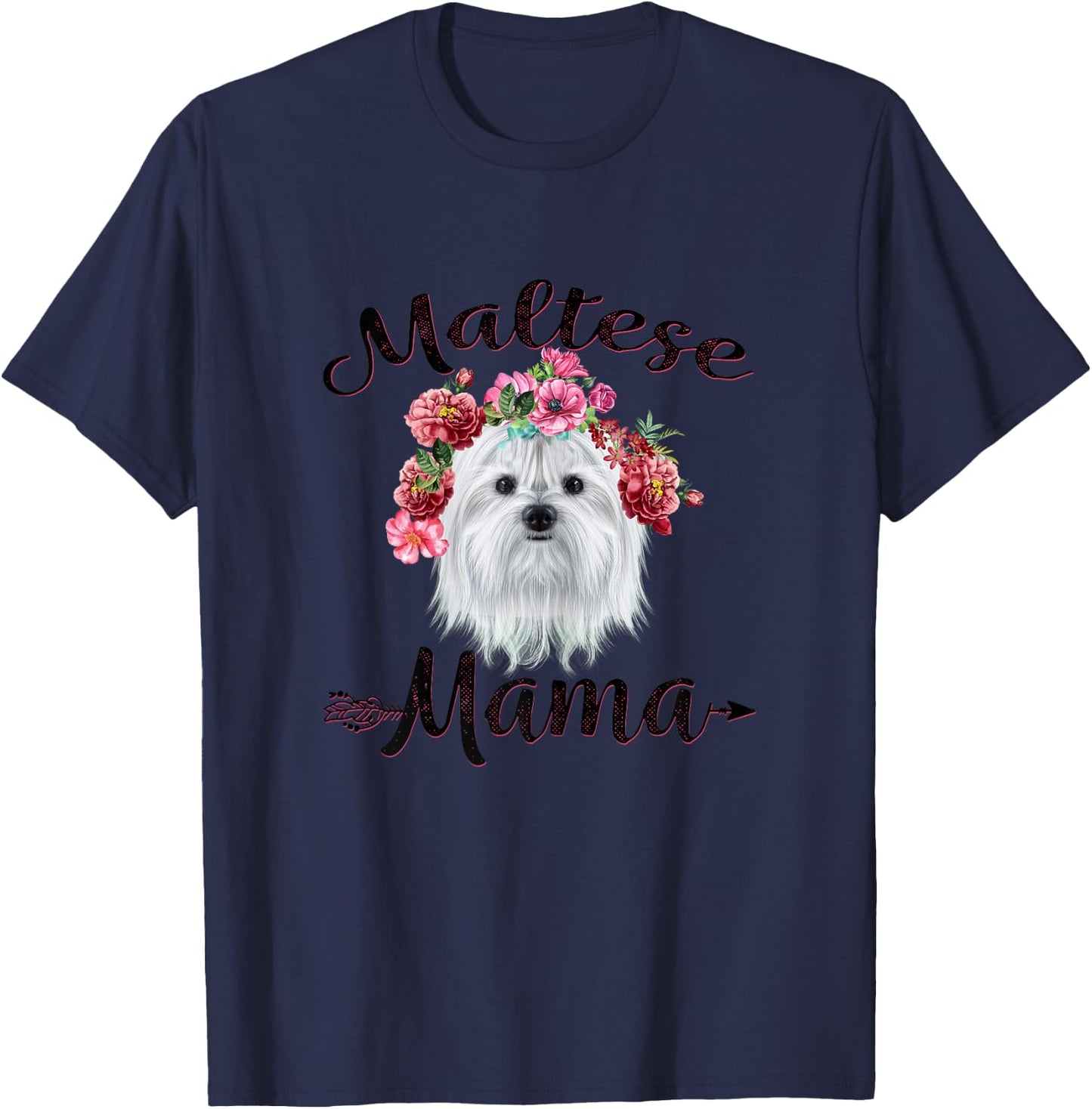 Cute Maltese Mama Flower Dog Lover Mothers Day Women T-Shirt - T-Shirt | Navy