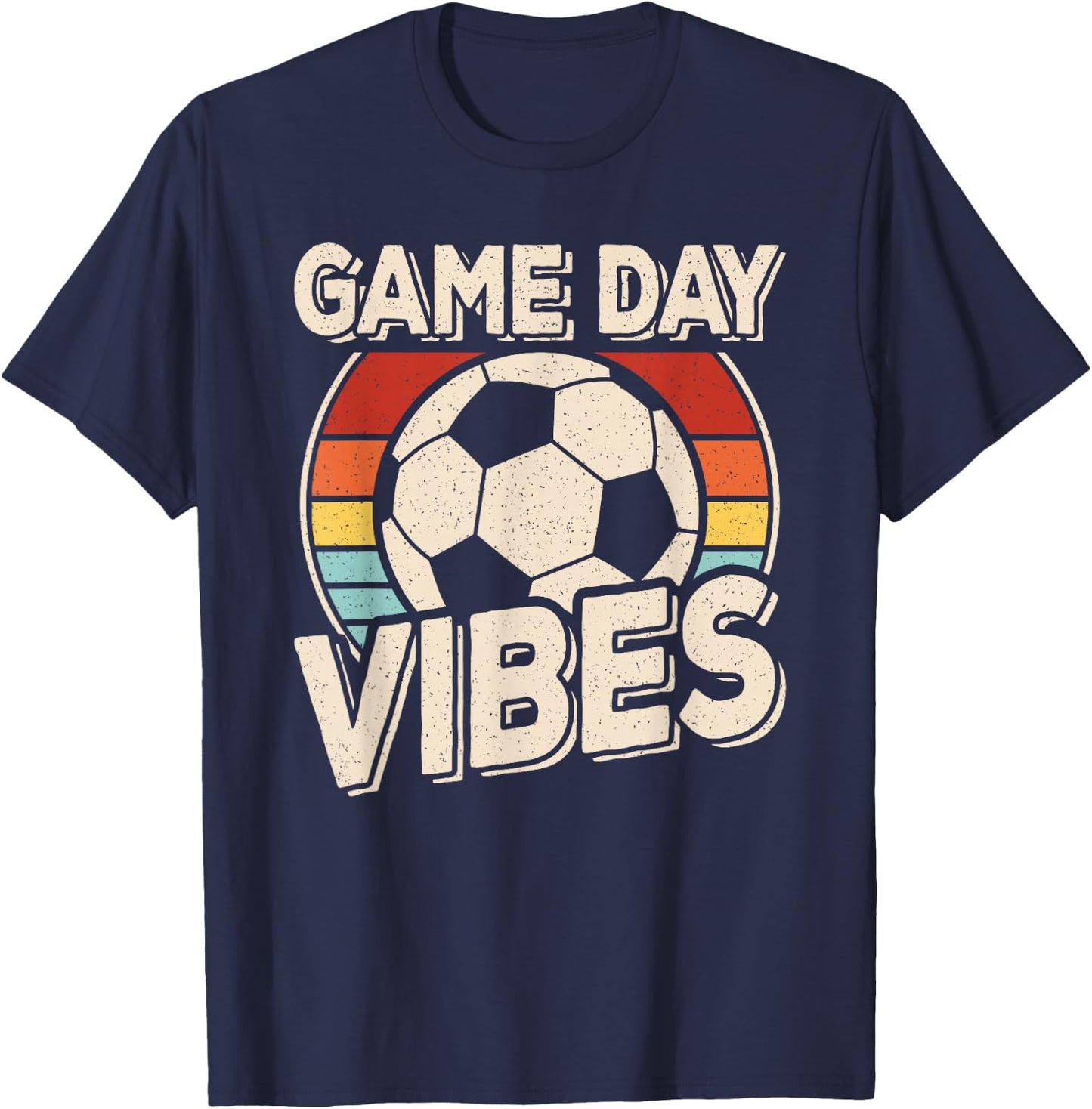 Game Day Vibes Funny Soccer Fan Player Men Women Kids T-Shirt - T-Shirt | Navy