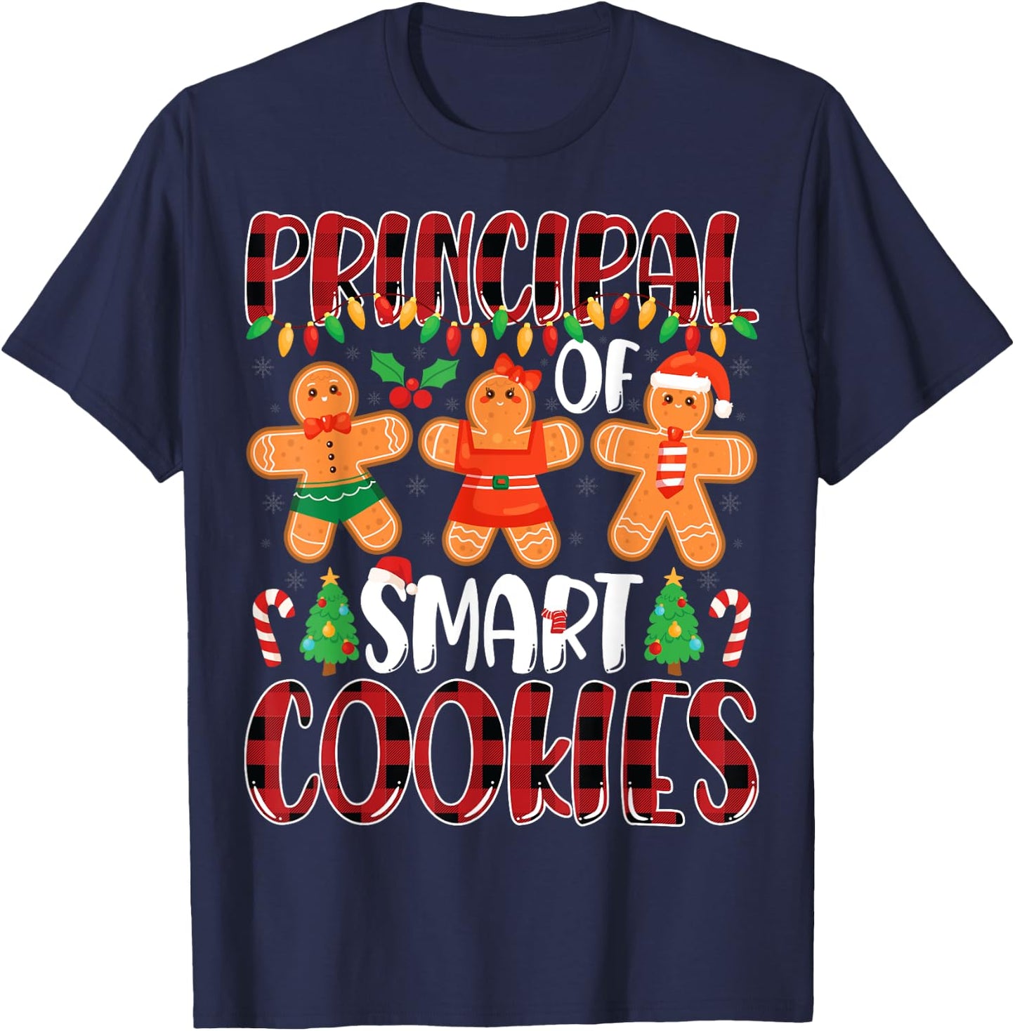 Principal Of Smart Cookies Gingerbread Christmas Principal T-Shirt - T-Shirt | Navy