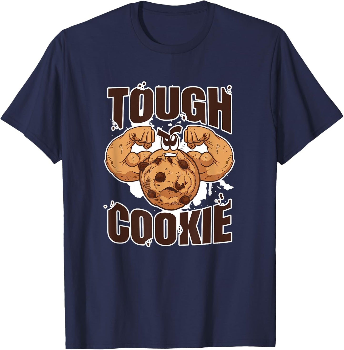 Tough Cookie Bodybuilding Food Lover Muscular T-Shirt - T-Shirt | Navy