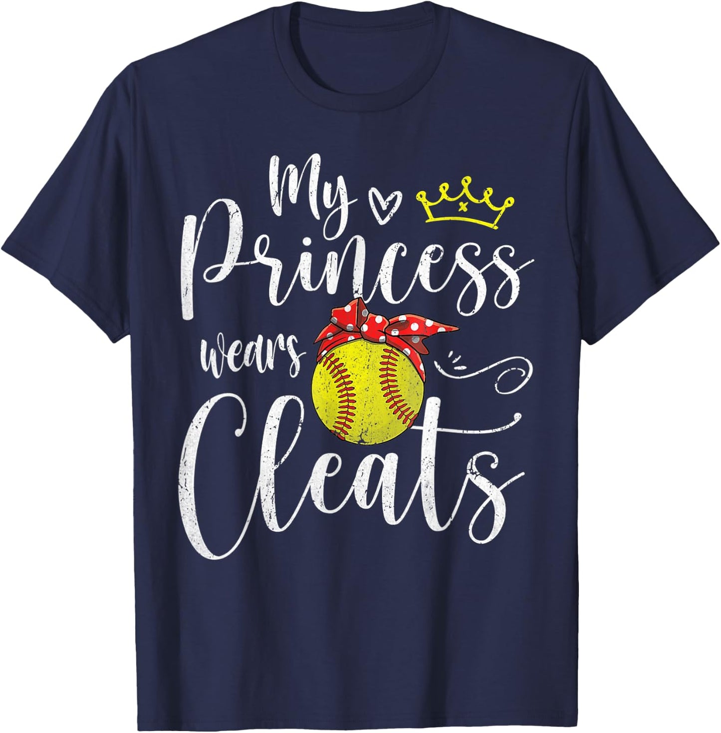 My Princess Wears Cleats Funny Baseball Softball T-Shirt - T-Shirt | Navy