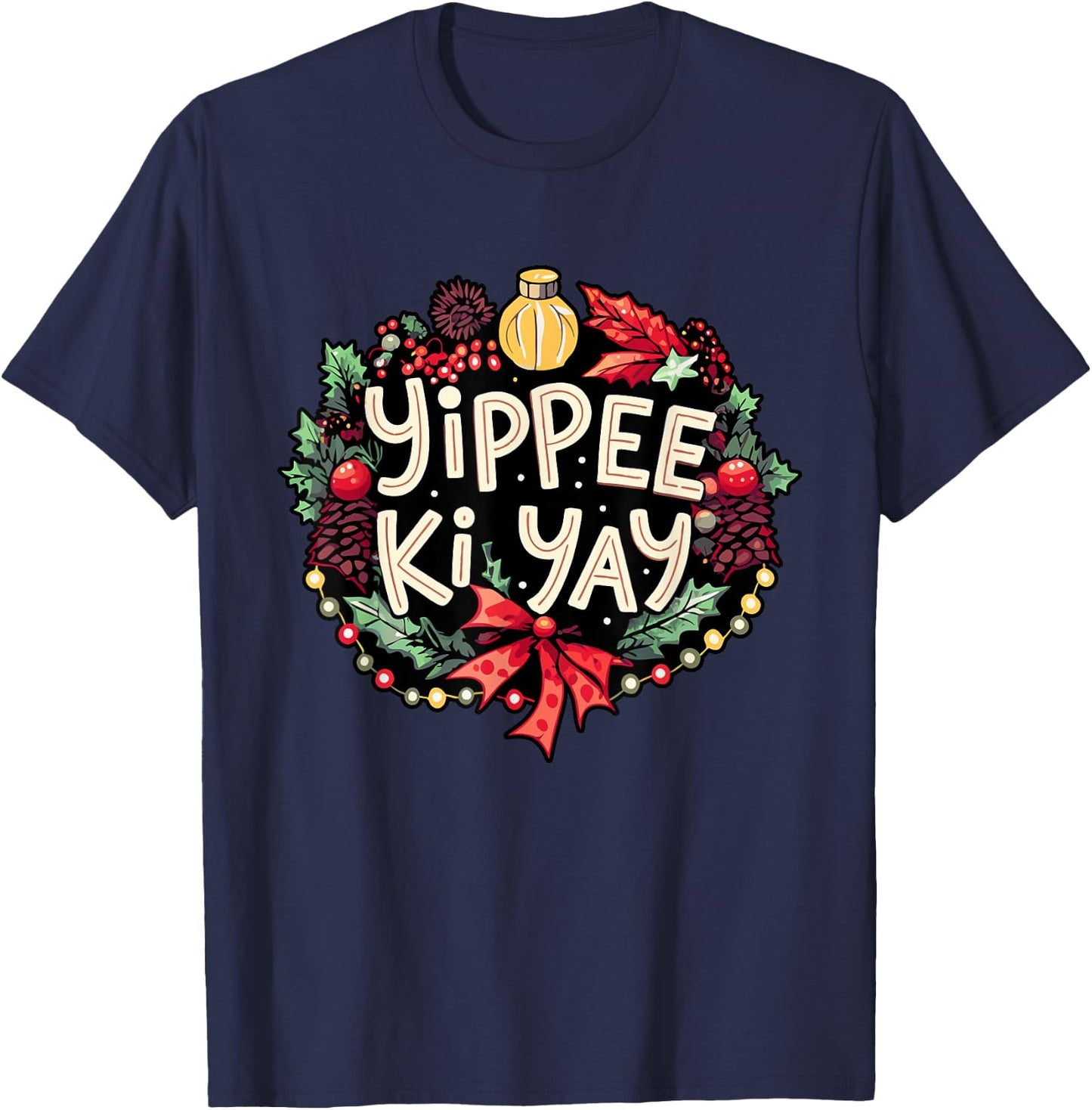 Yippee-Ki-Yay -Adults Winter Black Cartoon Christmas Humorous Festive T-Shirt - T-Shirt | Navy