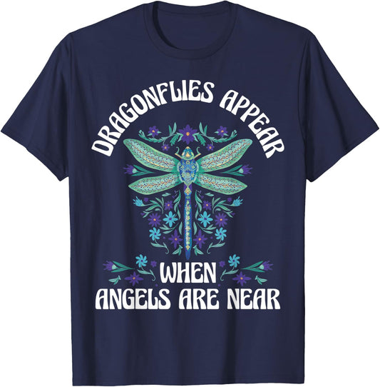 Dragonflies Appear When Angels Are Near T-Shirt - T-Shirt | Navy