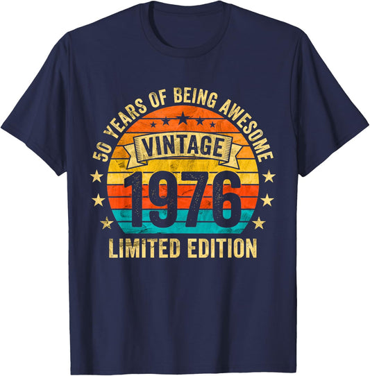 Vintage 1976 Limited Edition 50 Year Old 50th Birthday T-Shirt - T-Shirt | Navy