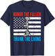 Honor The Fallen Thank Living Memorial Day May 31st Military T-Shirt - T-Shirt | Navy