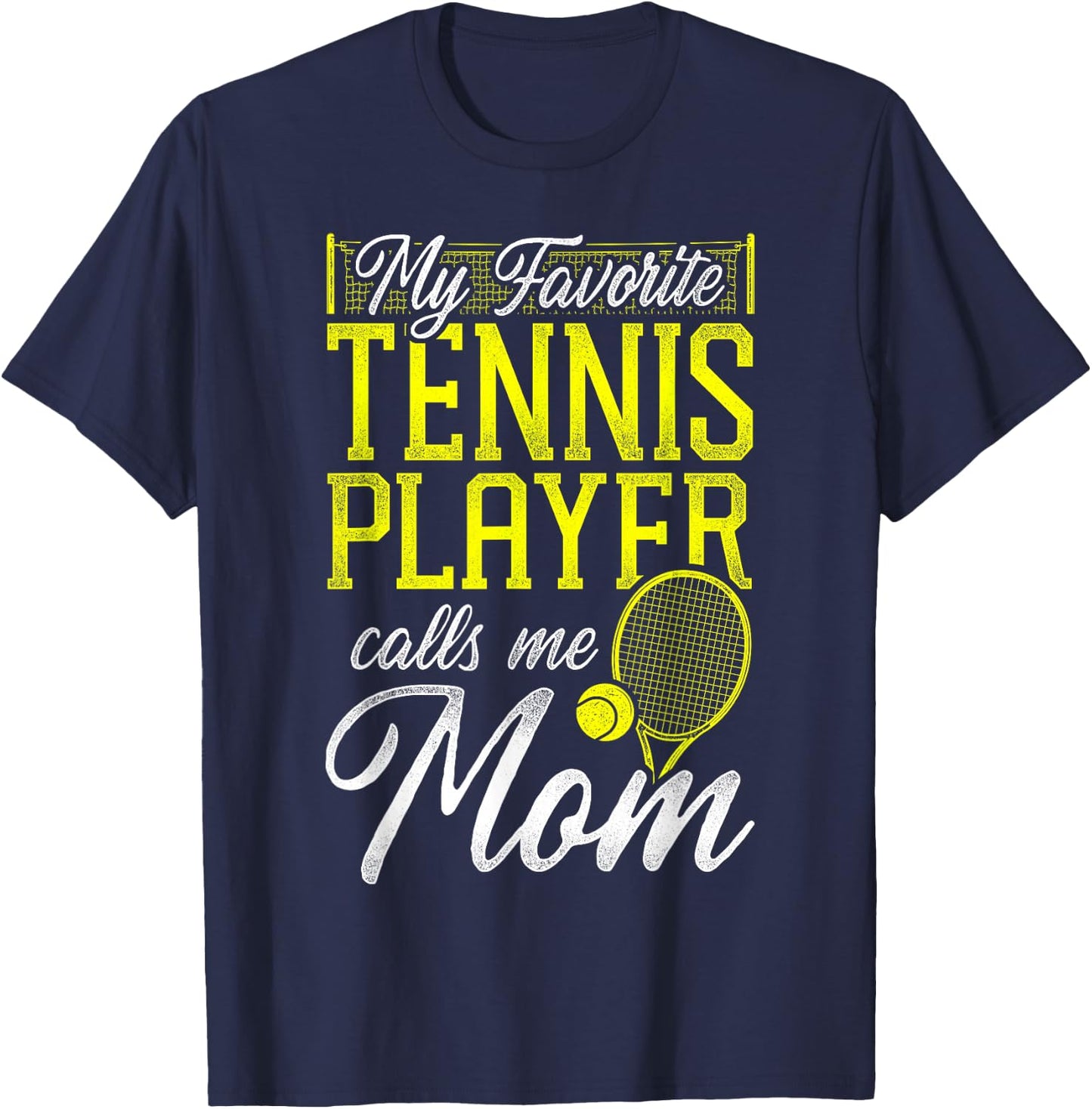 Funny Tennis Player Racket Mom Daughter Son My Favorite T-Shirt - T-Shirt | Navy