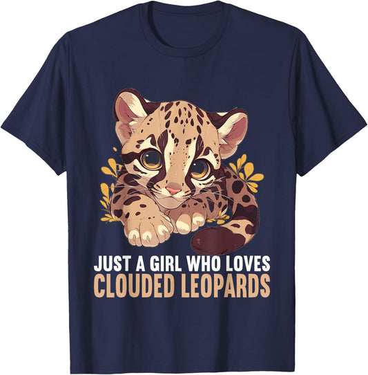 Just a Girl who loves Clouded Leopards Clouded Leopard T-Shirt - T-Shirt | Navy