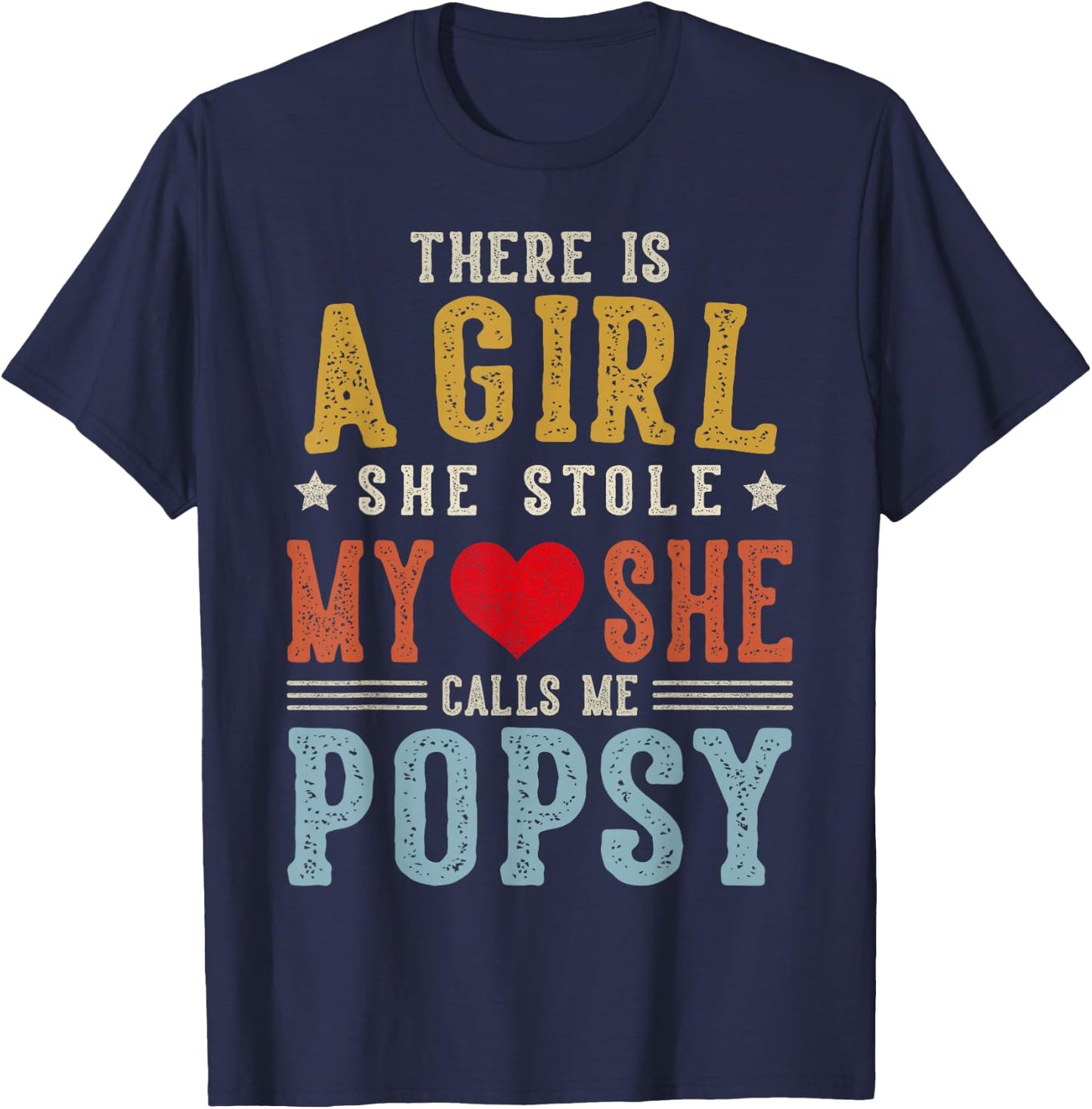 She Calls Me POPSY Funny Fathers Day Grandpa T-Shirt - T-Shirt | Navy