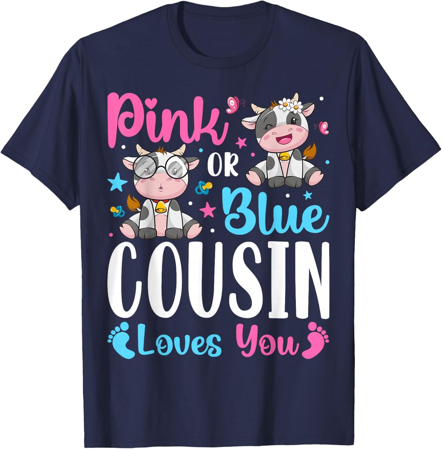 Pink Or Blue Cousin Loves You Cow Farm Lover T-Shirt - T-Shirt | Navy