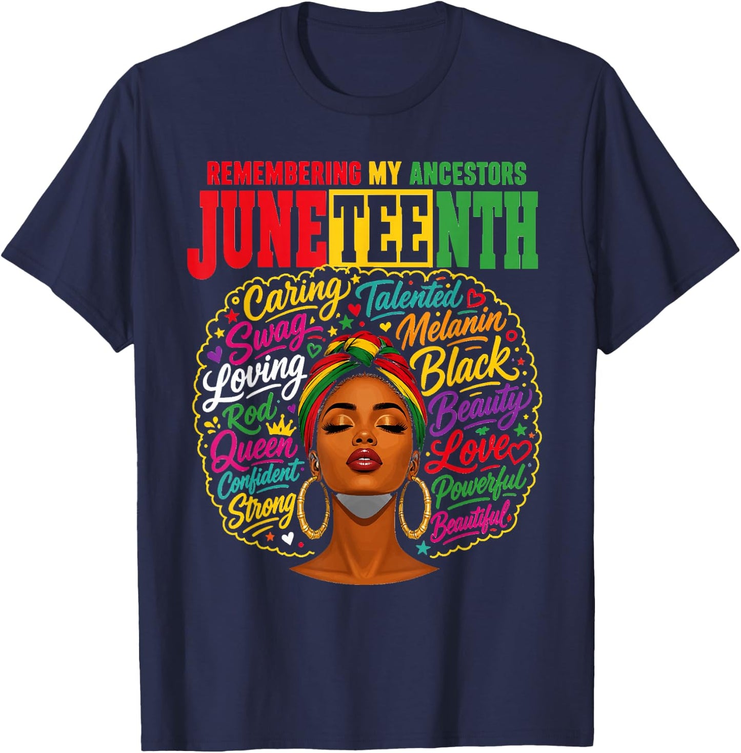 Remembering My Ancestors Juneteenth Black Pride T-Shirt - T-Shirt | Navy