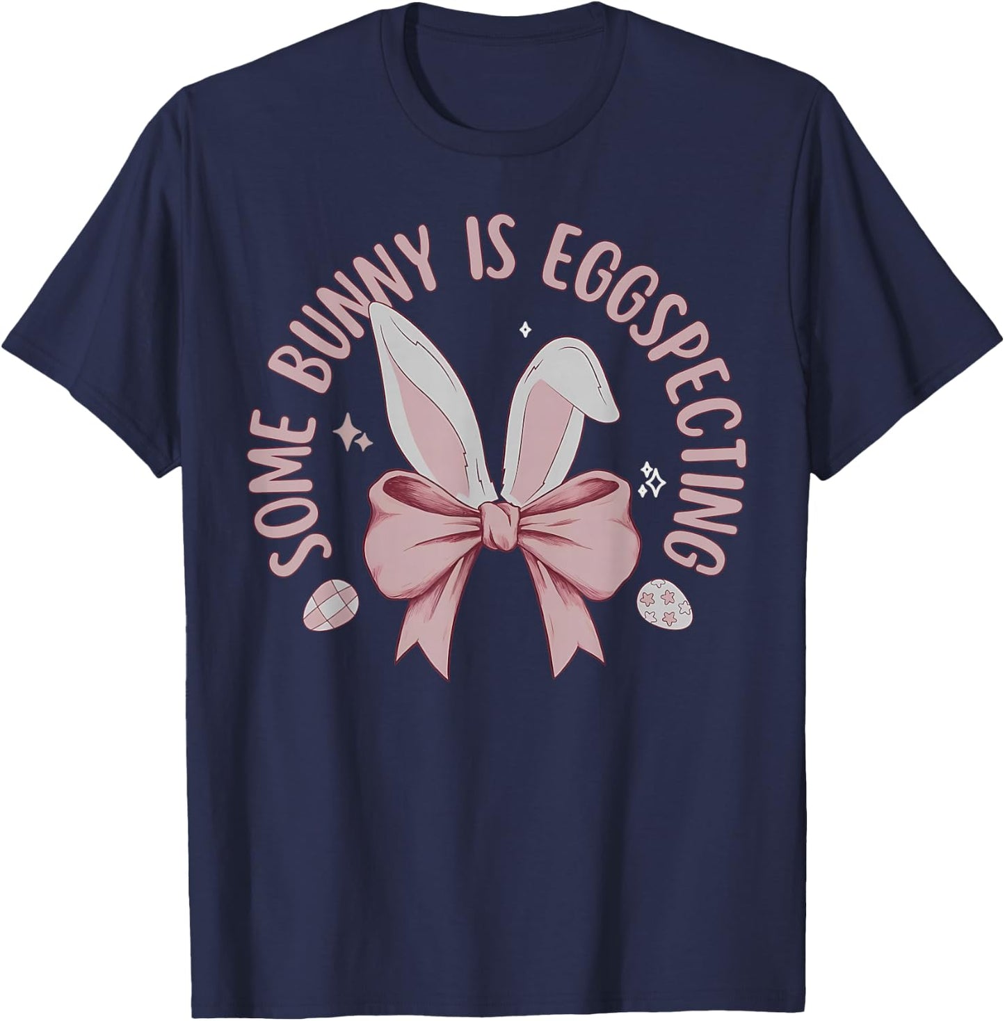 Some Bunny Is Eggspecting Easter Pregnancy Announcement Bow T-Shirt - T-Shirt | Navy