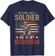 He Is Not Just A Soldier He Is My Grandson T-Shirt - T-Shirt | Navy