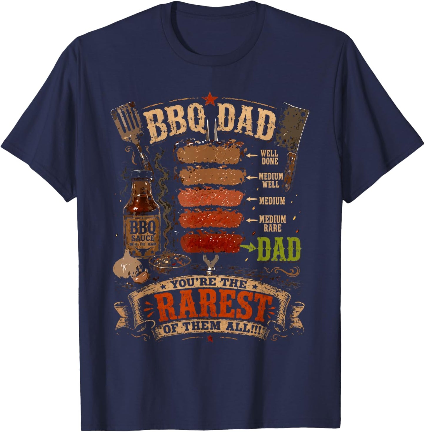 Funny BBQ Shirt Steak BBQ Dad You're The Rarest of Them All T-Shirt - T-Shirt | Navy