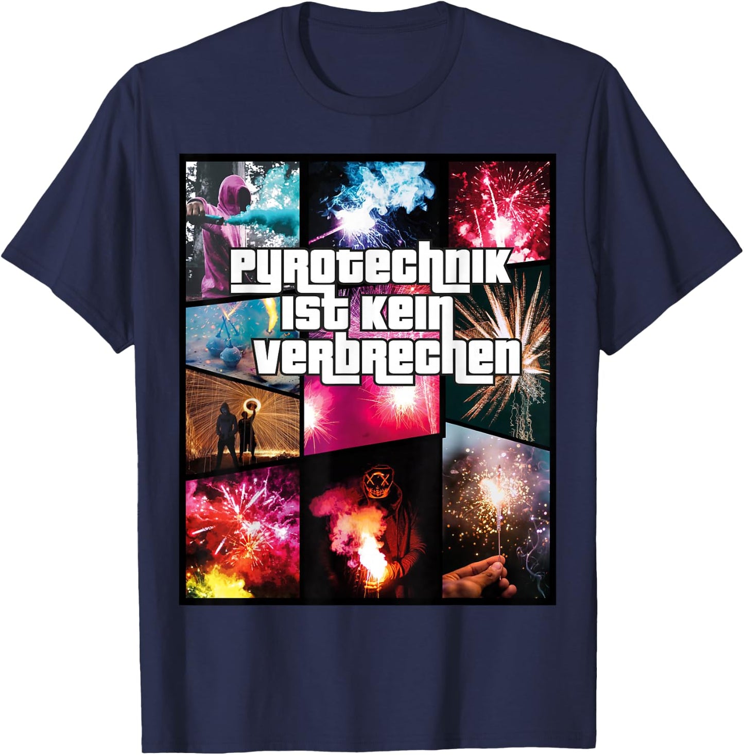 Pyrotechnik Ist Kein Verbrechen - Feuerwerk T-Shirt - T-Shirt | Navy