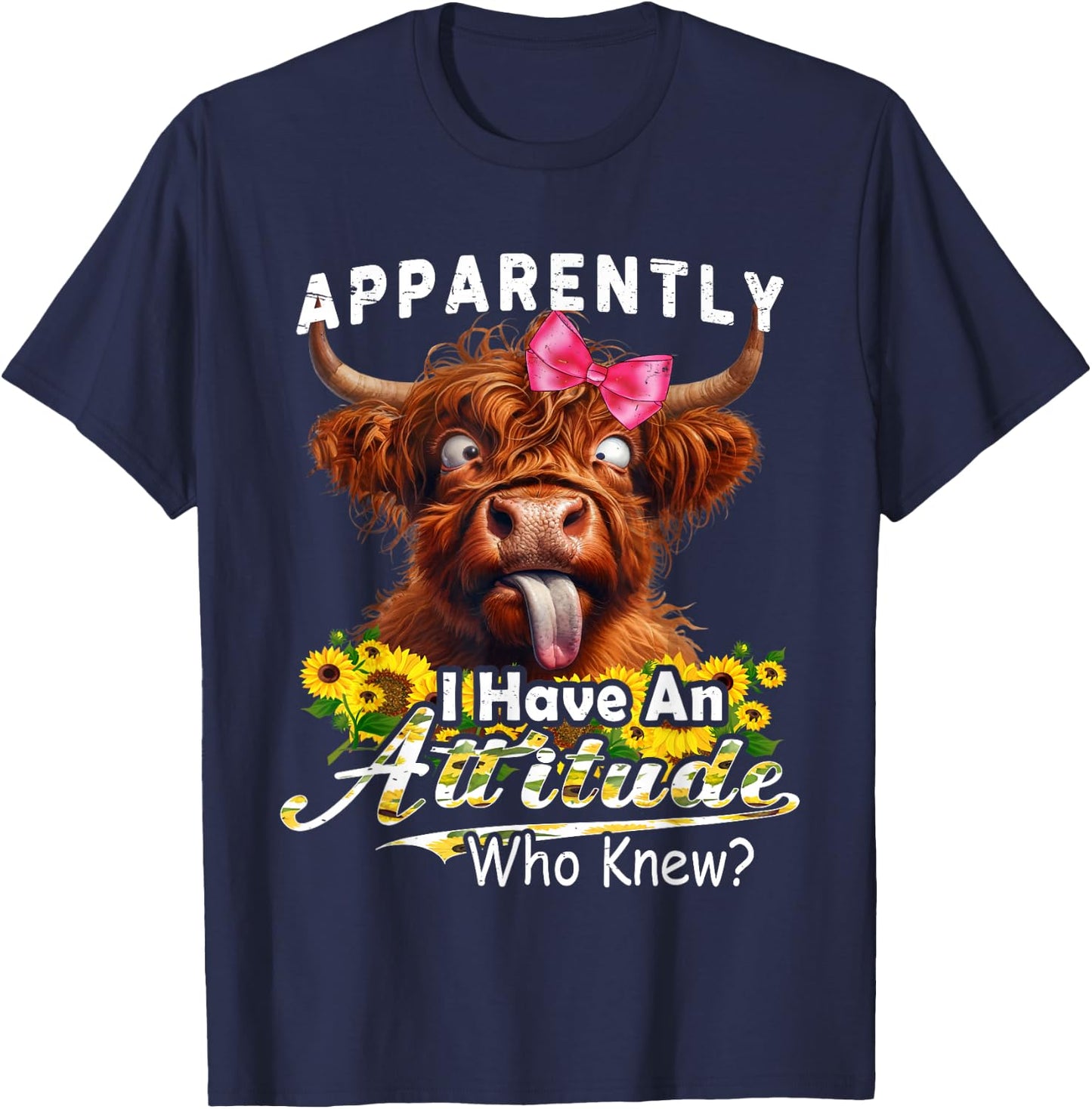 Apparently I Have An Attitude funny highland cow men women T-Shirt - T-Shirt | Navy