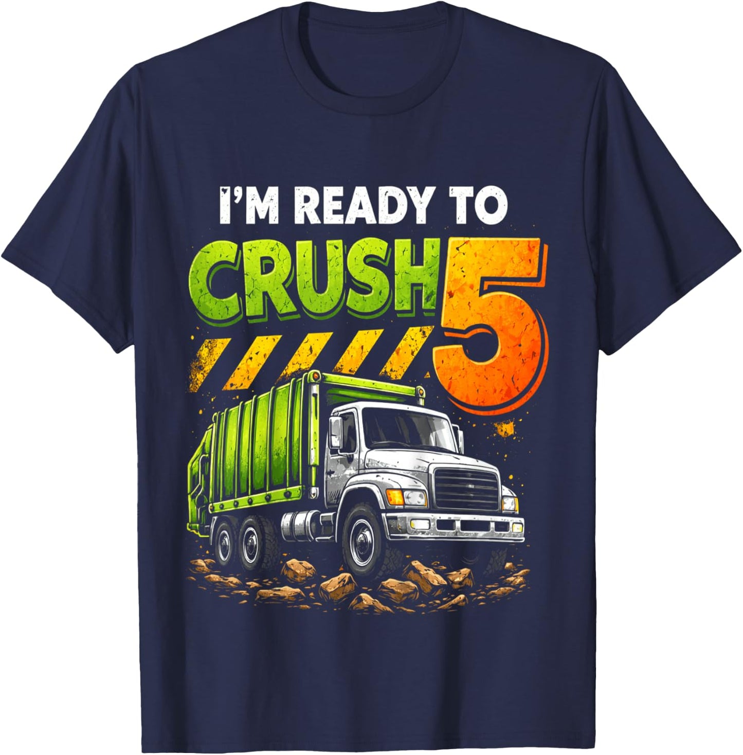 Kids I'm Ready to Crush Garbage Truck Five 5yr 5th Birthday Boys T-Shirt - T-Shirt | Navy