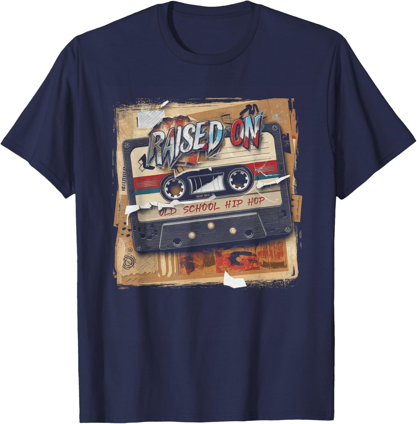 RAISED ON OLD SCHOOL HIP HOP Cassette Graffiti Rap T-Shirt - T-Shirt | Navy