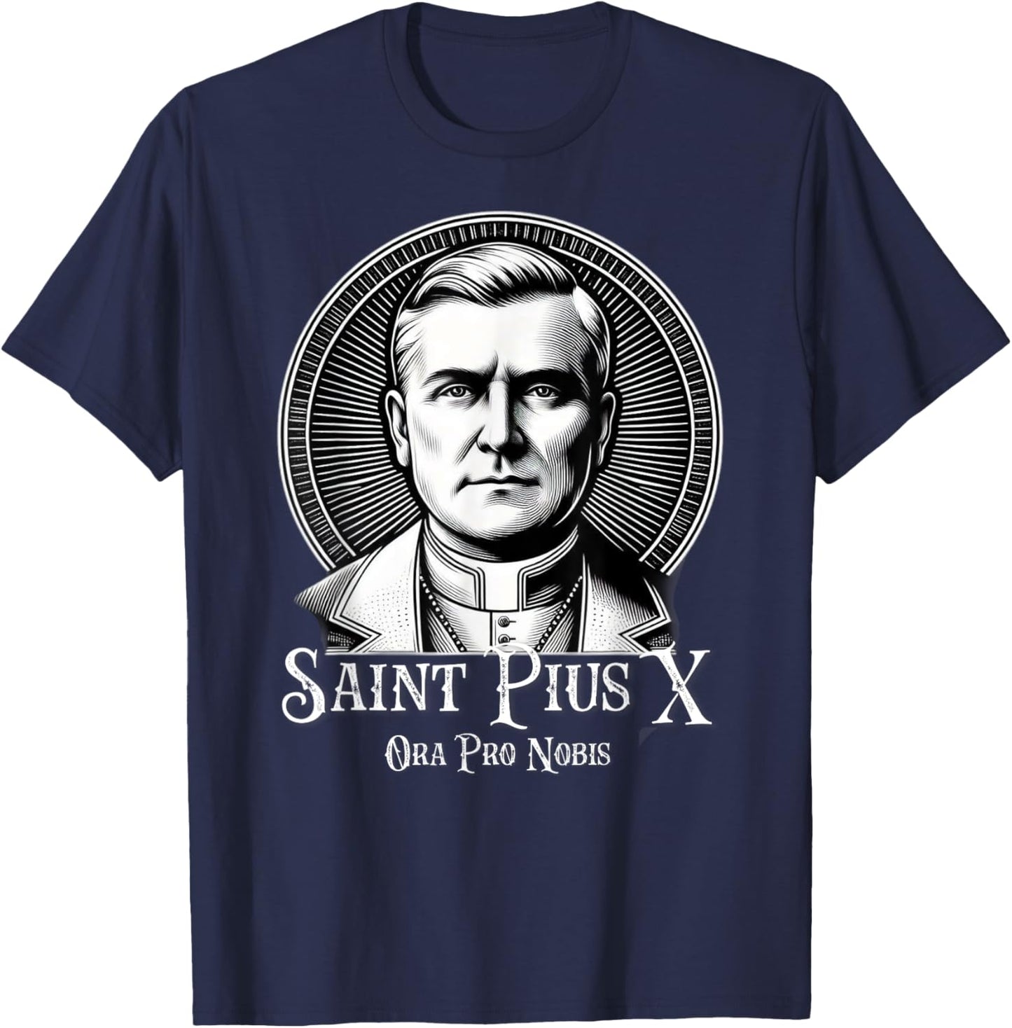 Pope St Pius X Traditional Latin Mass Catholic Saint T-Shirt - T-Shirt | Navy