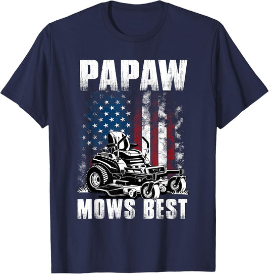 Funny Papaw Mows Best Men Grandpa Papa Fathers Day T-Shirt - T-Shirt | Navy