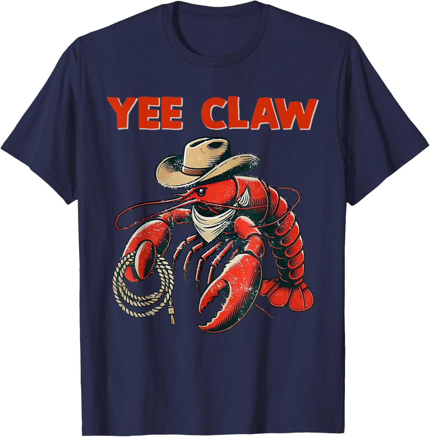 Lobster Cowboy Trendy Yee Claw Funny Lobster Western Beach T-Shirt - T-Shirt | Navy