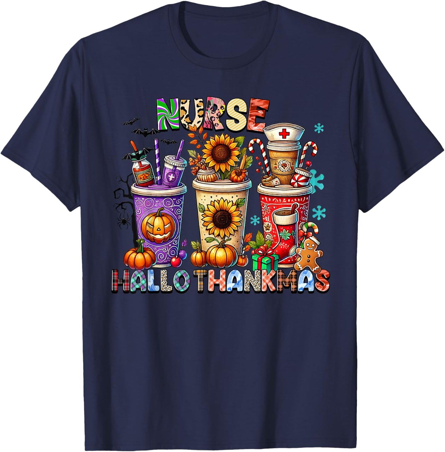 halloween thanksgiving christmas happy hallothanksmas Nurse T-Shirt - T-Shirt | Navy