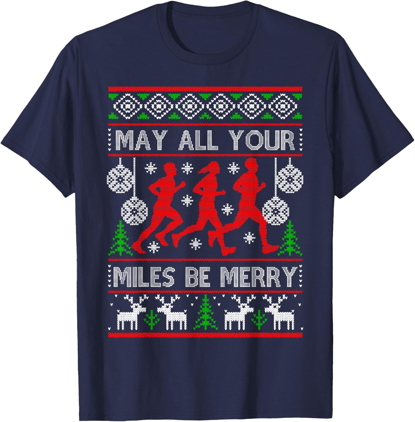 Christmas May All Your Miles Be Merry, Runner Christmas T-Shirt - T-Shirt | Navy