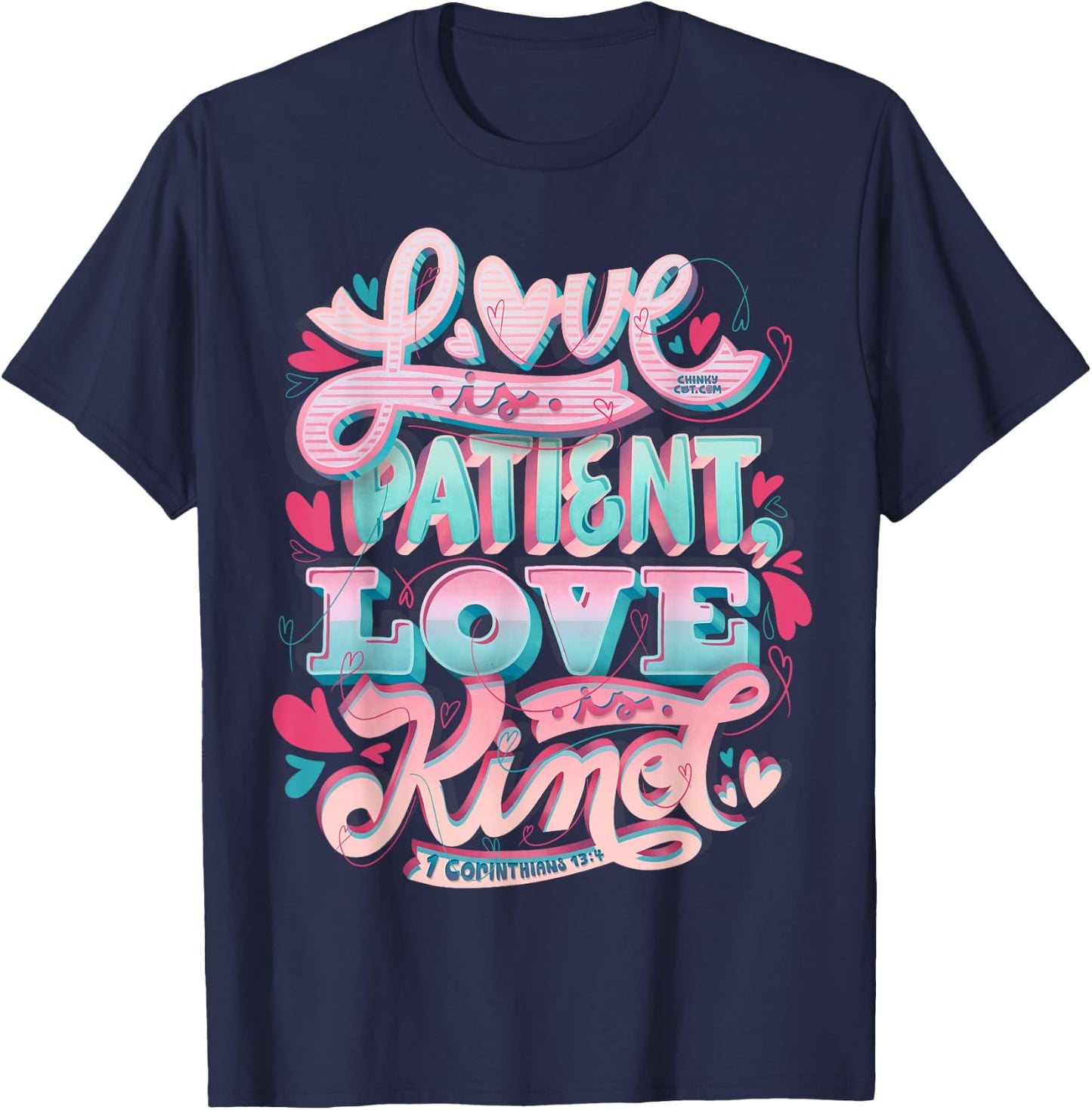 Love Patient Kind 1 Corinthians 13:4 Loving Marriage Bible T-Shirt - T-Shirt | Navy