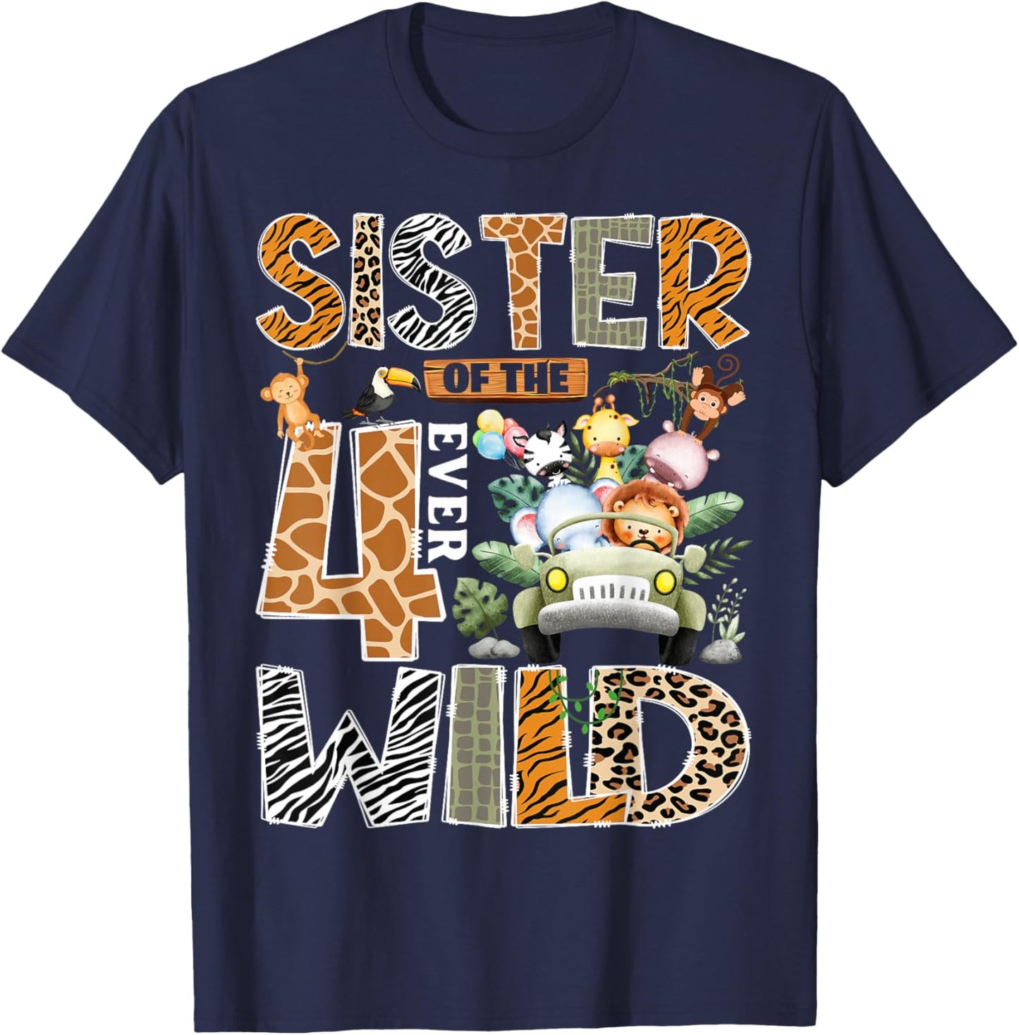 Sister of The Four Ever Wild Safari 4th Birthday Boy T-Shirt - T-Shirt | Navy