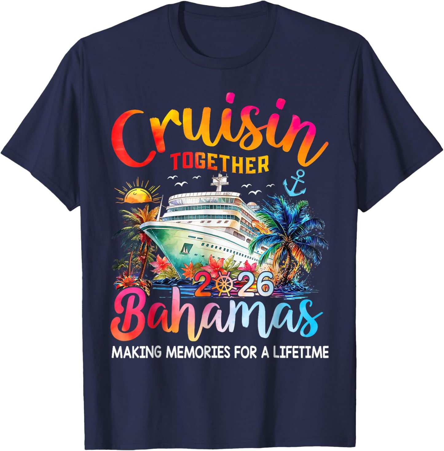 Cruisin Together Bahamas 2026 Shirt Family Cruise Vacation T-Shirt - T-Shirt | Navy