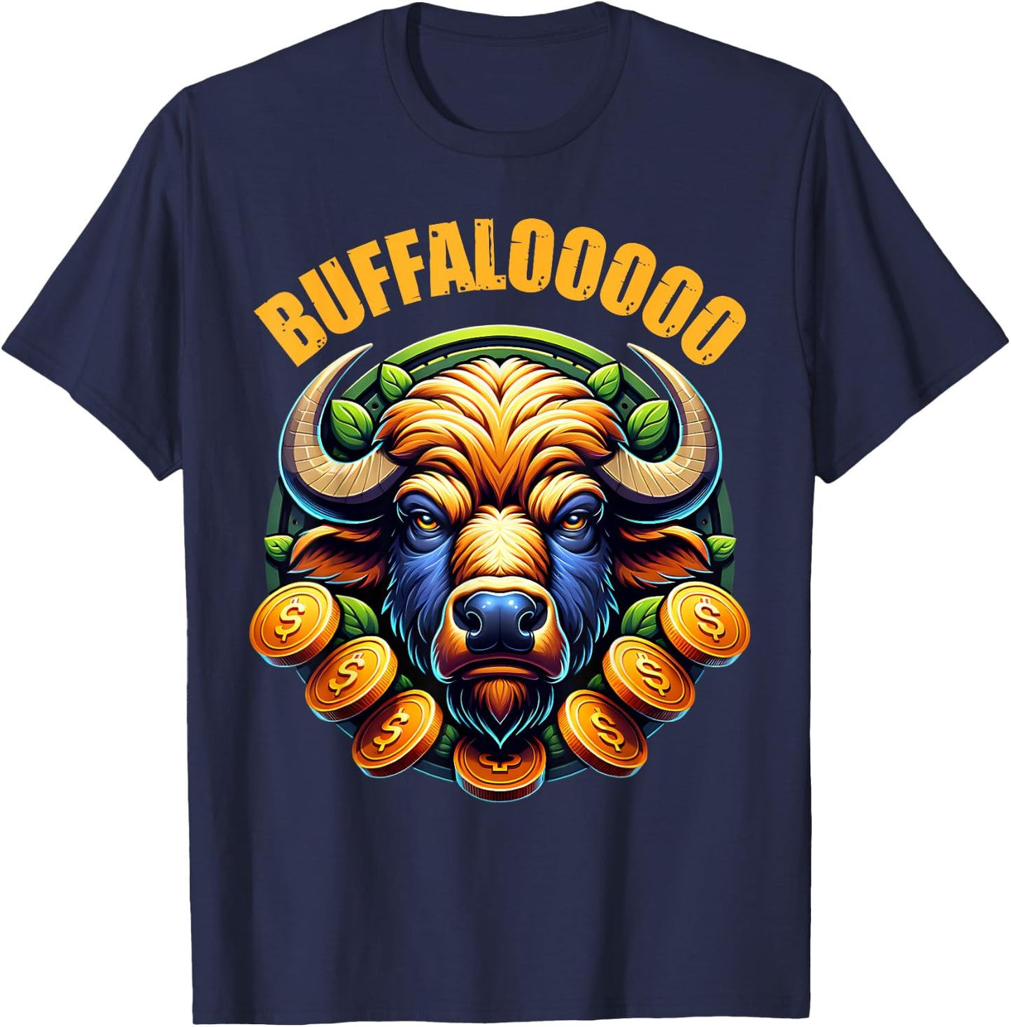 Lucky Buffalo Casino Slot Machine BUFFALOOOOO Gambling T-Shirt - T-Shirt | Navy