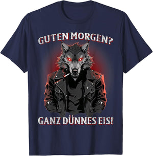 Guten Morgen? Ganz Dünnes Eis! Lustiges Wolf Kaffee T-Shirt - T-Shirt | Navy