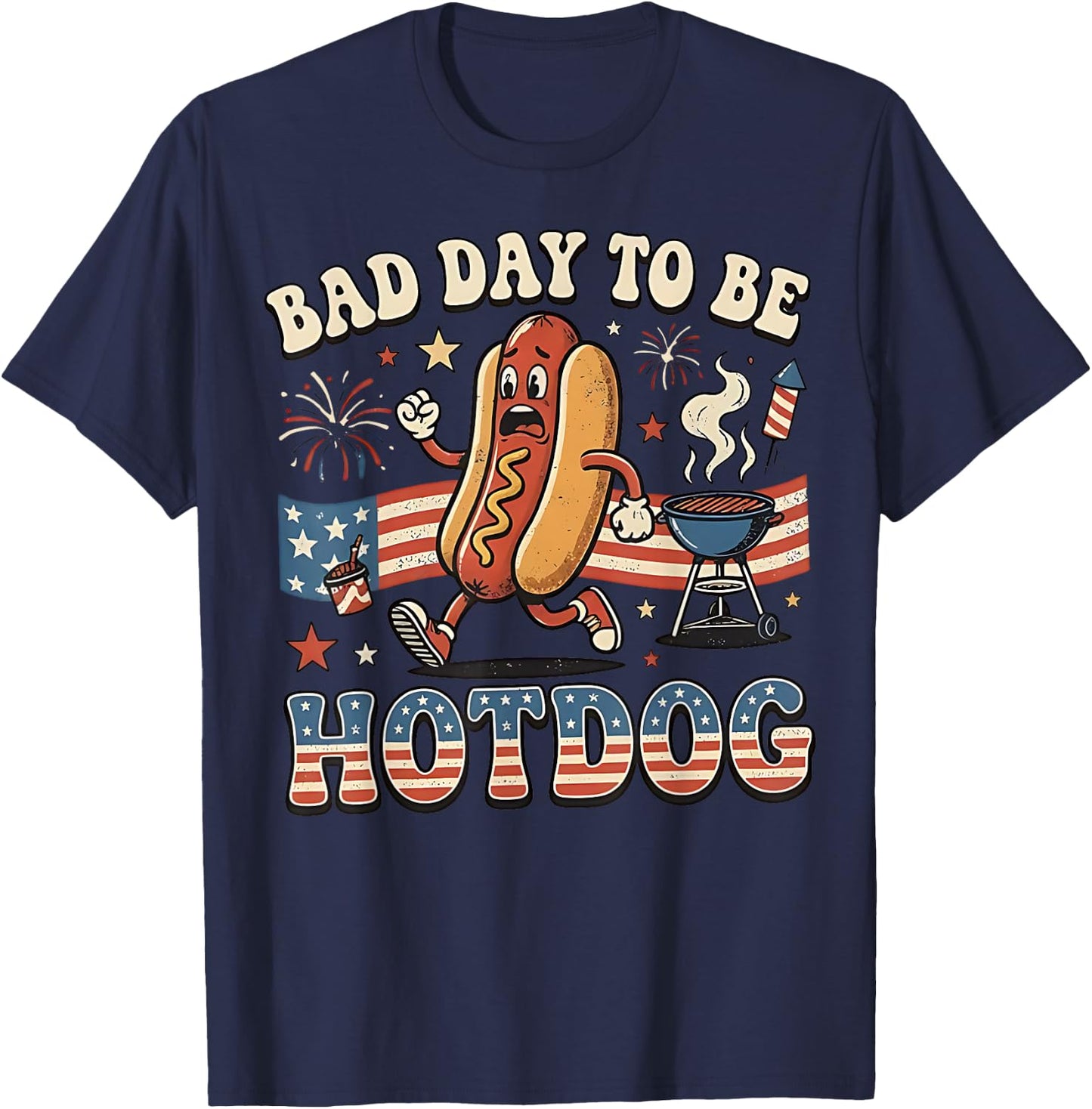 Bad Day to be a Hot Dog Funny BBQ Grilling 4th of July T-Shirt - T-Shirt | Navy