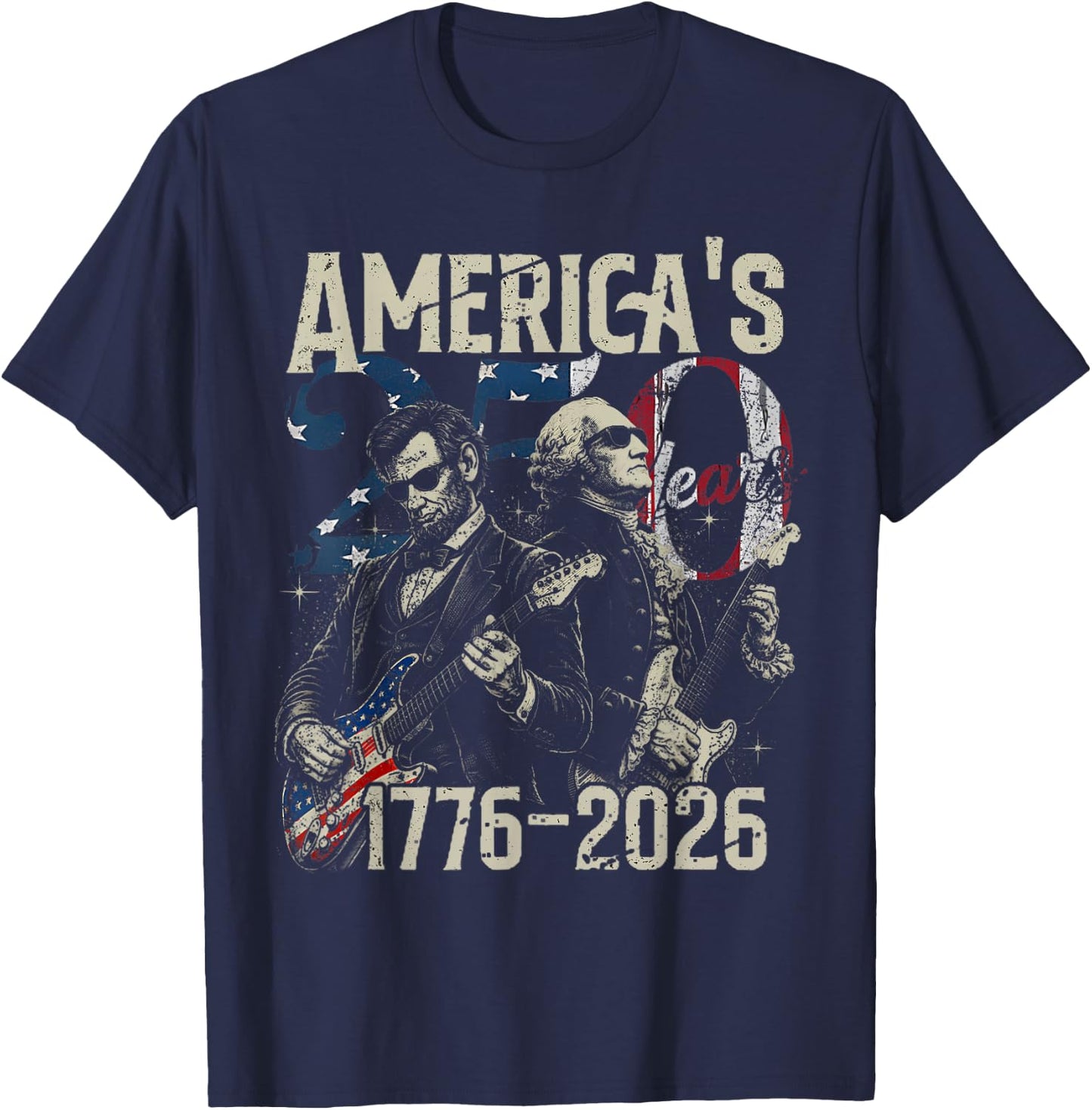 America's 250 Year George Washington Lincoln Playing Guitar T-Shirt - T-Shirt | Navy