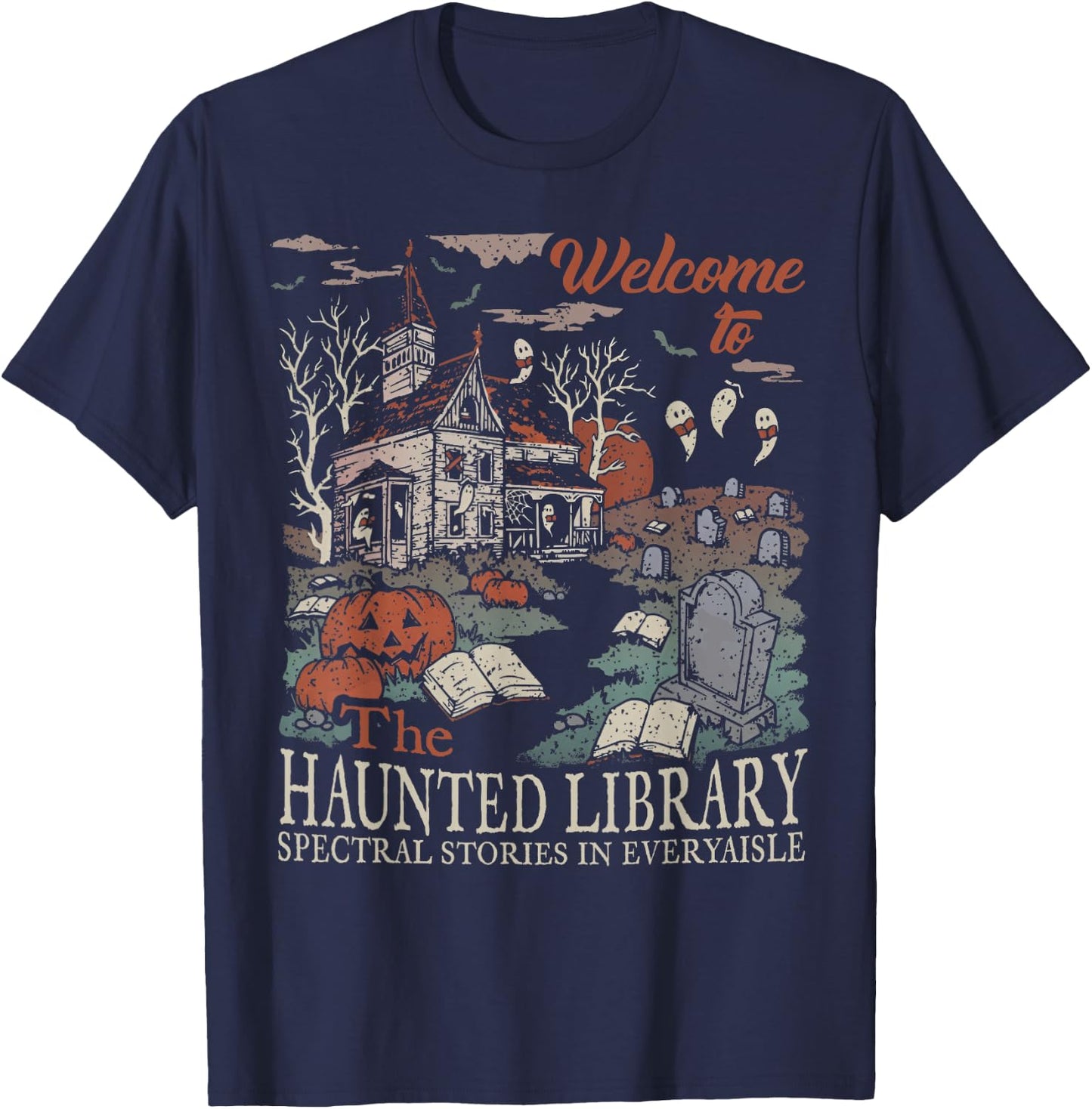 Retro Welcome To The Haunted Library Book Lovers Halloween T-Shirt - T-Shirt | Navy