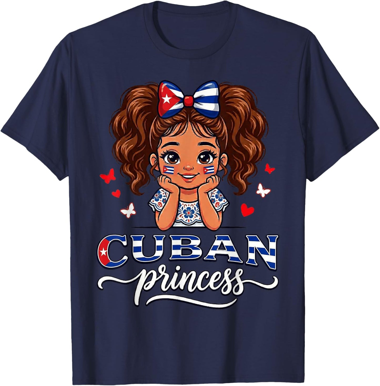 Cuban Princess Cuba Girl Hispanic Heritage T-Shirt - T-Shirt | Navy