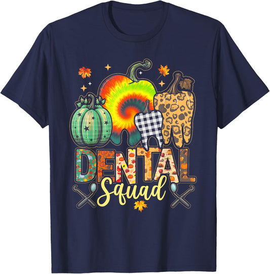 Funny Thanksgiving Autumn Dental Squad Dental Assistant Fall T-Shirt - T-Shirt | Navy