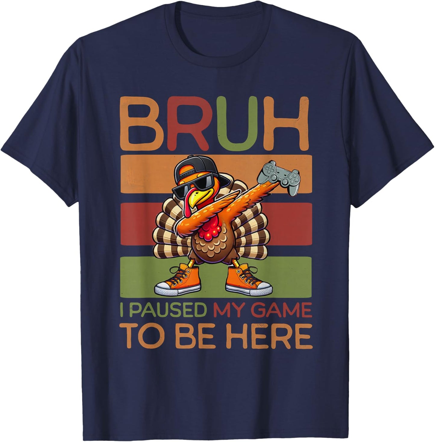 Bruh I Paused My Game To Be Here Thanksgiving Kid Boys Gamer T-Shirt - T-Shirt | Navy