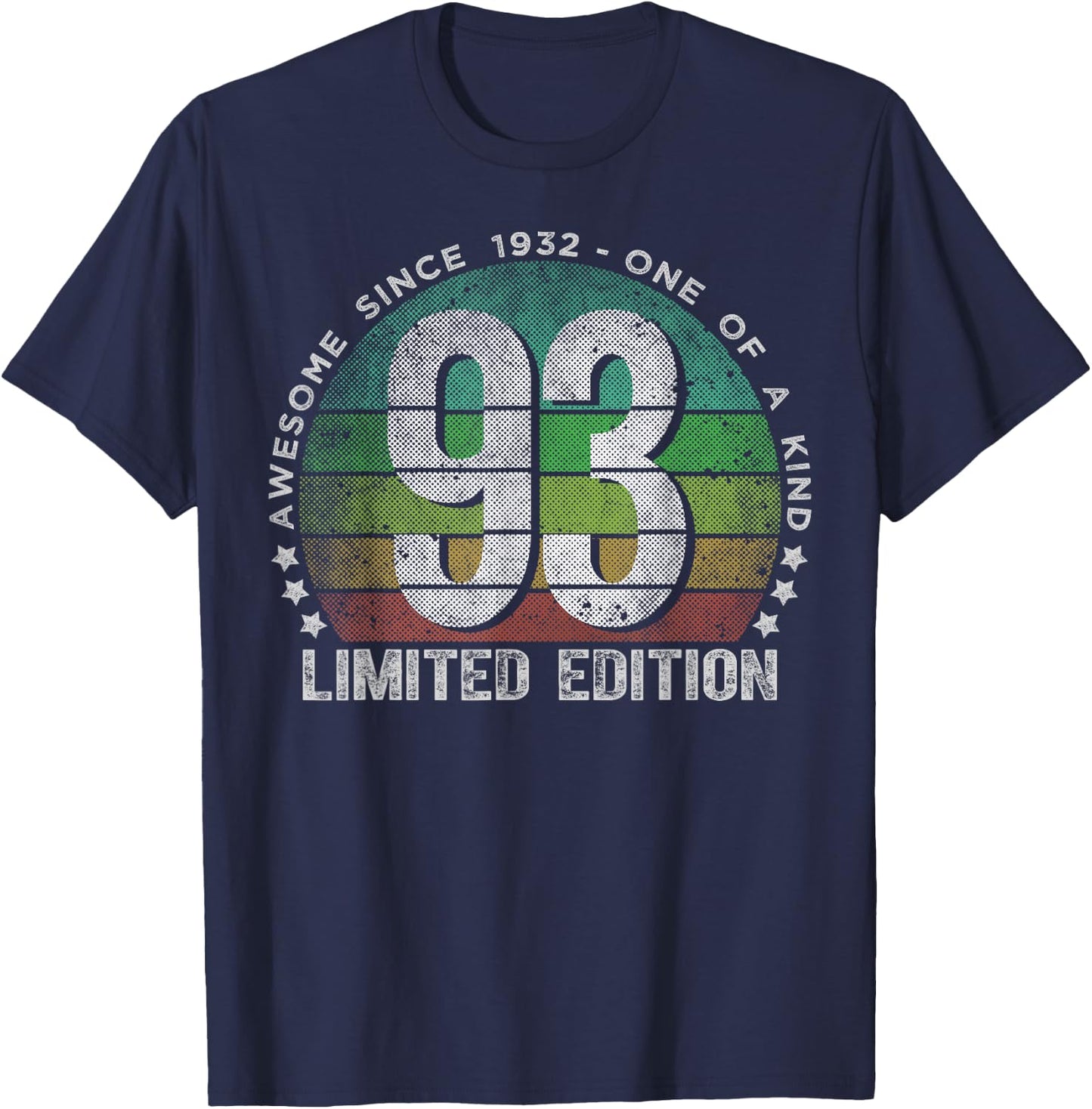 93 Year Old Gifts Vintage 1932 Limited Edition 93rd Birthday T-Shirt - T-Shirt | Navy