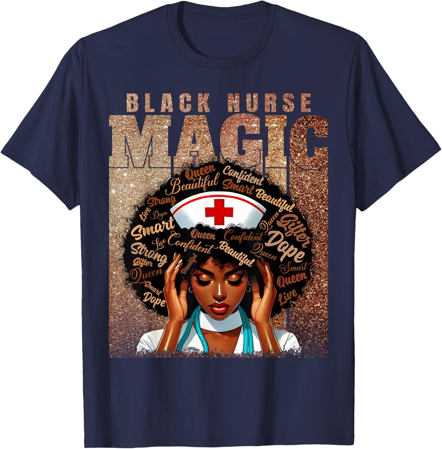 Nurse Black Woman Magic Afro Melanin Queen Black History T-Shirt - T-Shirt | Navy