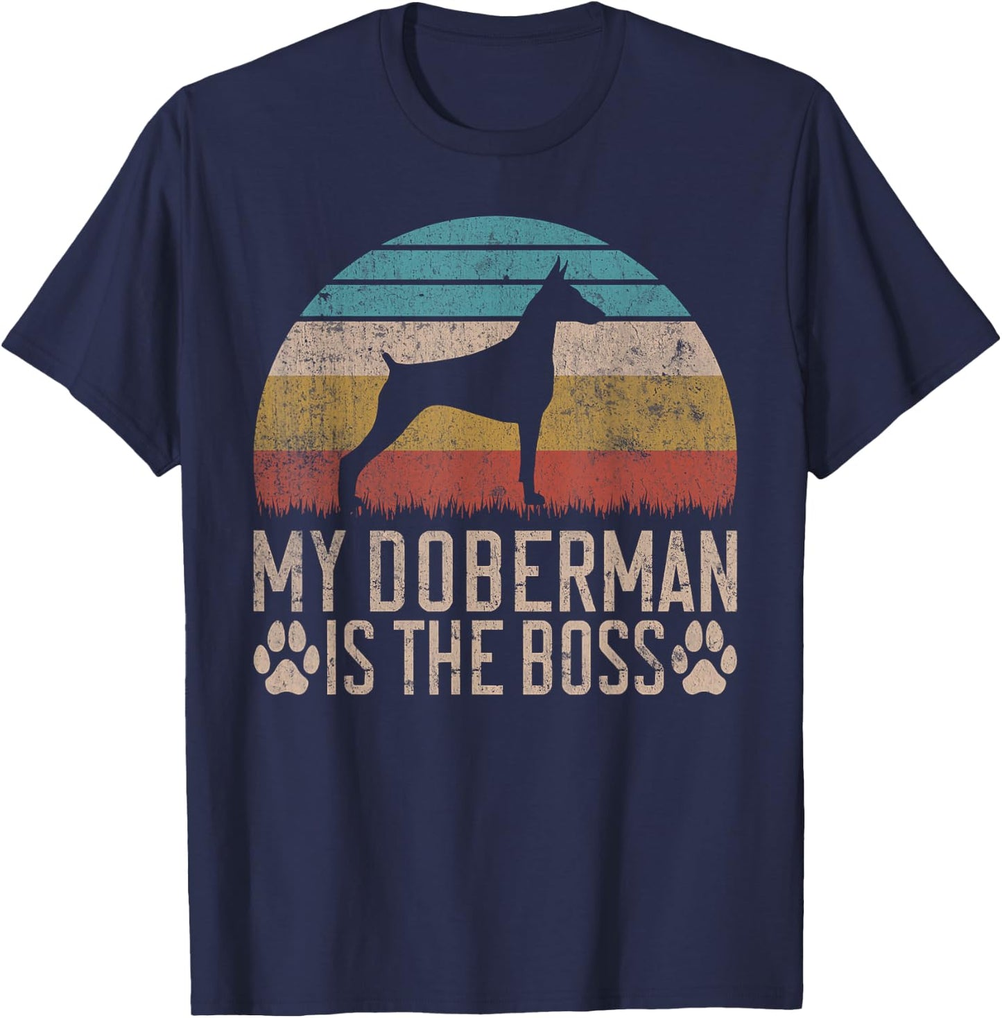My Doberman is the Boss Doberman T-Shirt - T-Shirt | Navy