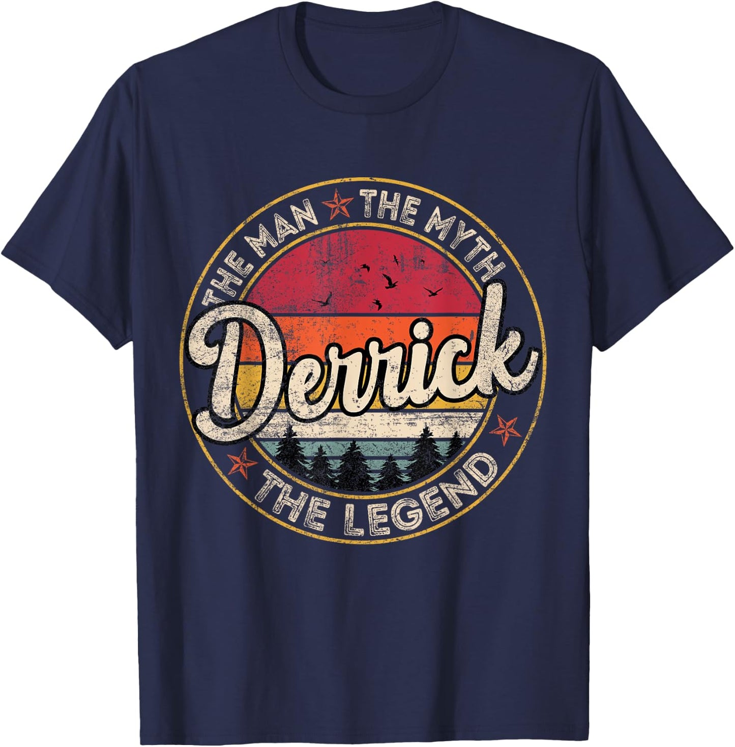 Derrick The Man The Myth The Legend Personalized Name T-Shirt - T-Shirt | Navy