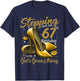 High Heels Stepping Into My 67th Birthday 67 and Fabulous T-Shirt - T-Shirt | Navy