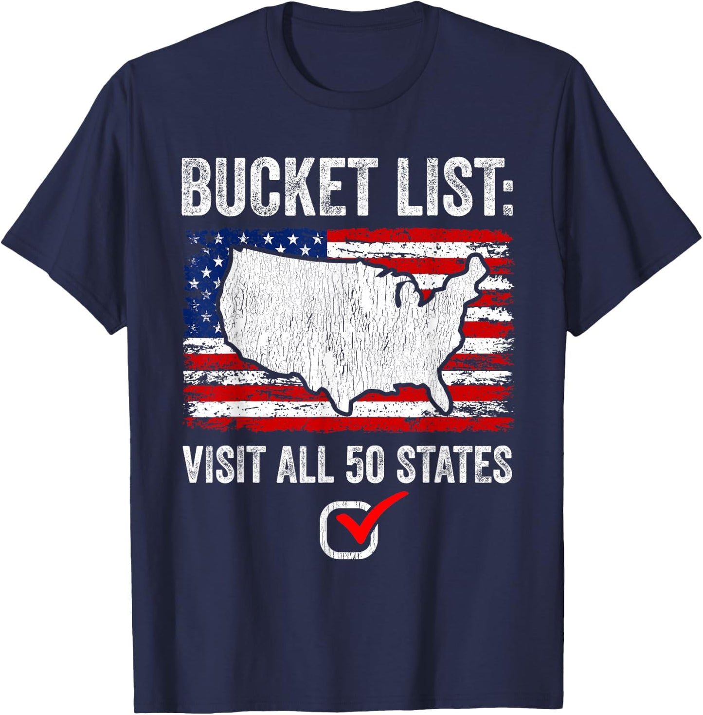 Bucket List Travel All 50 US States Completed US Travel T-Shirt - T-Shirt | Navy