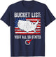 Bucket List Travel All 50 US States Completed US Travel T-Shirt - T-Shirt | Navy