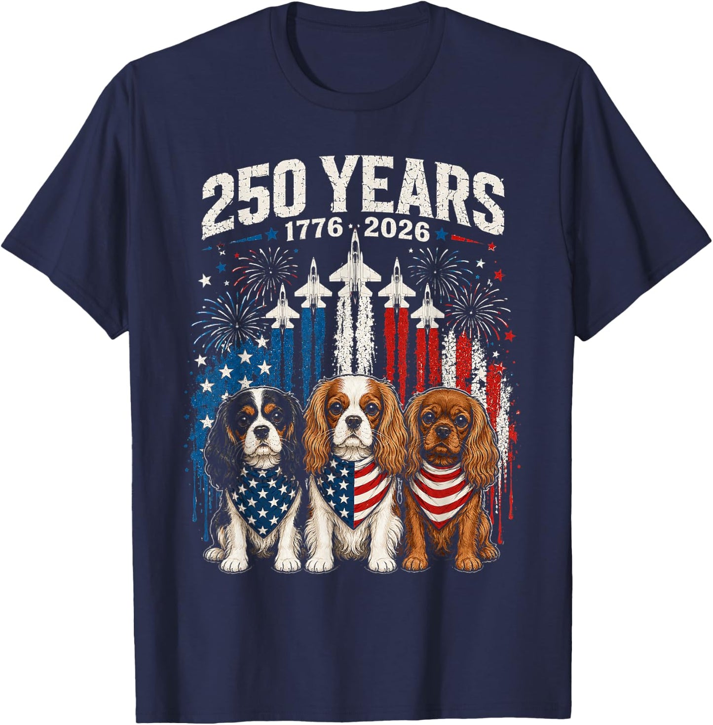 250 Years America Cavalier King Charles Spaniel 4th of July T-Shirt - T-Shirt | Navy