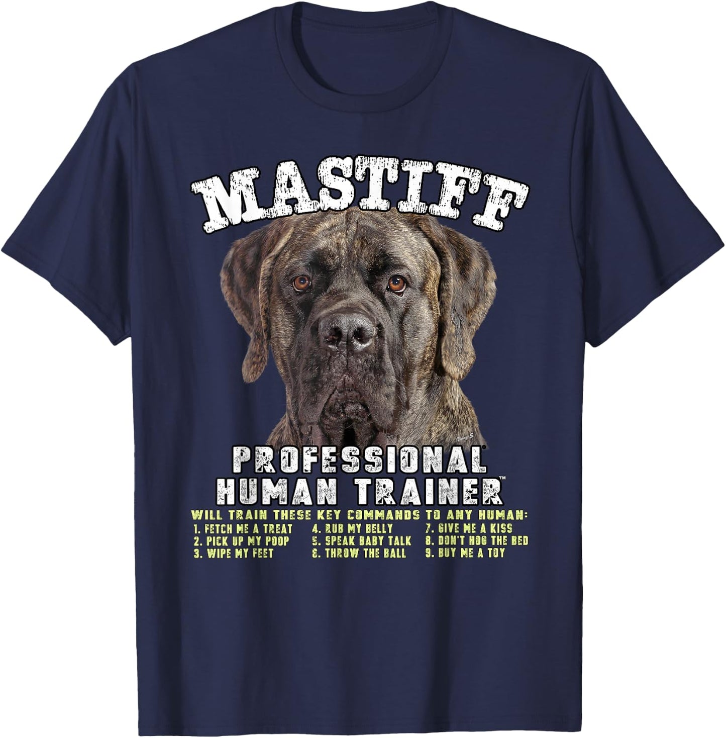 Mastiff Brindle Professional Human Trainer T-Shirt - T-Shirt | Navy