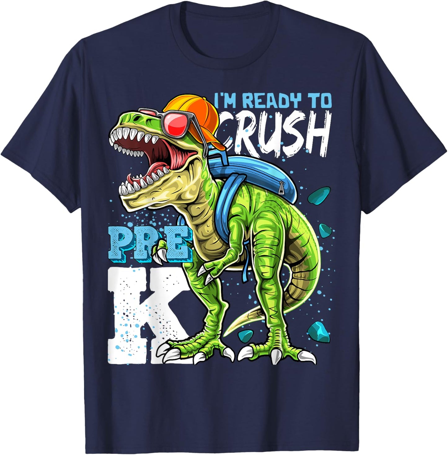 Ready To Crush Pre-K T Rex Dinosaur Back to School Boys Gift T-Shirt - T-Shirt | Navy